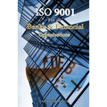 ISO 9001 for all Banks and Financial Organizations: ISO 9000 For all employees and employers