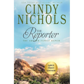 The Reporter Large Print Edition