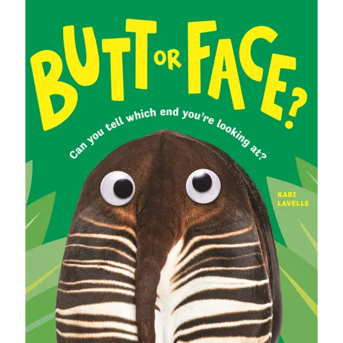 Butt or Face?