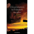 Circumstances to Freedom: The Call to Repentance