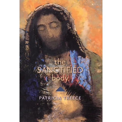 The Sanctified Body