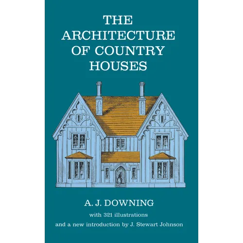 The Architecture of Country Houses