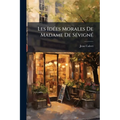 Les Idées Morales De Madame De Sévigné