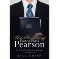 The Perils of Pastor Paris Pearson: The Promised Land and the Parking Space