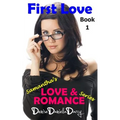 First Love: Young Adult and Teen Romance