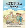 Max and the Not-So-Perfect Apology: Torah Time Travel #3