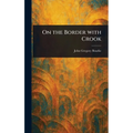 On the Border With Crook
