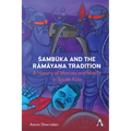 Śambūka and the Rāmāyaṇa Tradition: A History of Motifs and Motives in South Asia