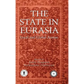 The State in Eurasia: Performance in Local and Global Arenas