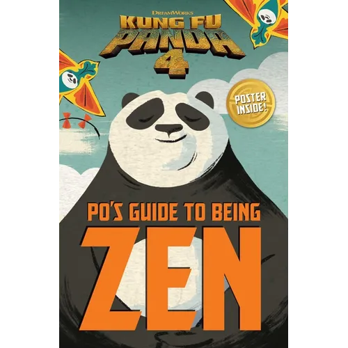 Po's Guide to Being Zen