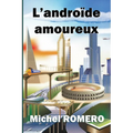 L'androïde amoureux