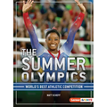 The Summer Olympics: World's Best Athletic Competition