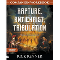 The Rapture, the Antichrist, and the Tribulation Companion Workbook: An End-Times Countdown and What Happens Next