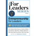 Entrepreneurship for Leaders: 10 Success Keys to Elevate You to the Next Level