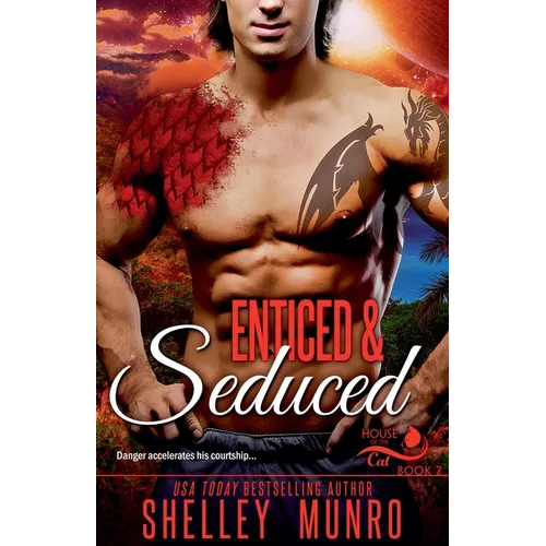 Enticed & Seduced