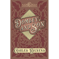 Dombey and Son: With Appreciations and Criticisms By G. K. Chesterton