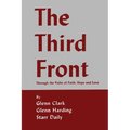 The Third Front: Through the Paths of Faith, Hope and Love