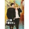 Acid Town, Volume 4