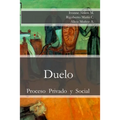 Duelo: Proceso Privado y Social