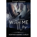 With Me Now