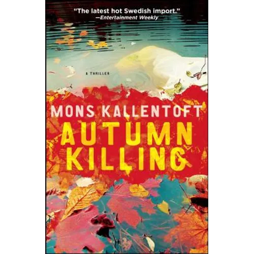 Autumn Killing: A Thriller