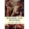Weighed and Wanting