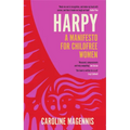 Harpy: A Manifesto for Childfree Women