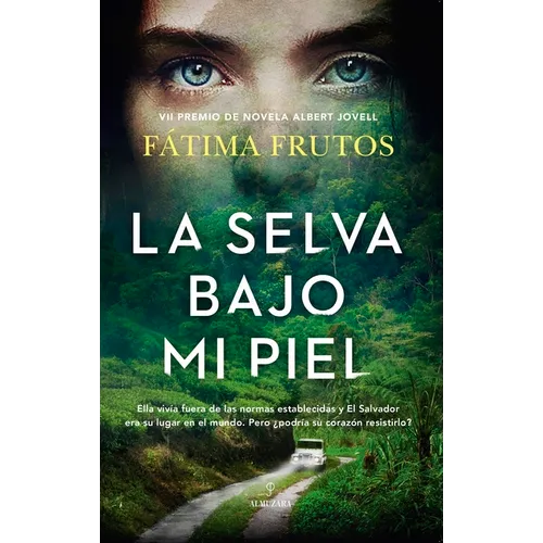 Selva Bajo Mi Piel, La