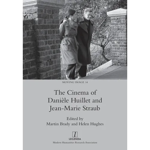 The Cinema of Danièle Huillet and Jean-Marie Straub