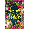 Arsenic in the Azaleas
