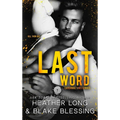 Last Word: A Deliciously Dark Romance