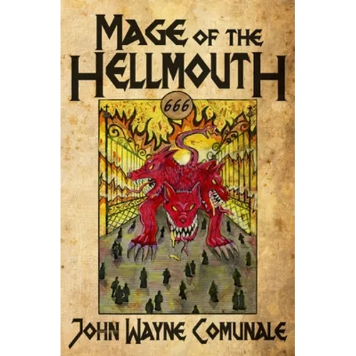Mage of the Hellmouth