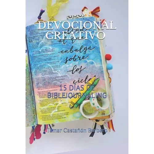 Devocional Creativo: 15 Días de Biblejournaling