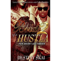 Bride of a Hustla 2: Pain Doesn't Last Forever