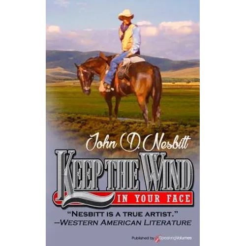 Keep the Wind in Your Face