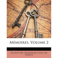 Mémoires, Volume 2