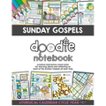 Sunday Gospels Doodle Notes (Year C in Liturgical Cycle): A Creative Interactive Way for Students to Doodle Their Way Through The Gospels All Year (Li