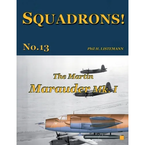 The Martin Marauder Mk. I