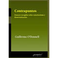 Contrapuntos: Ensayos escogidos sobre autoritarismo y democratización