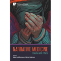 Narrative Medicine: Trauma and Ethics
