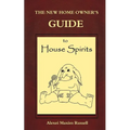 The New Homeowner's Guide to House Spirits