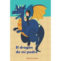El dragón de mi padre