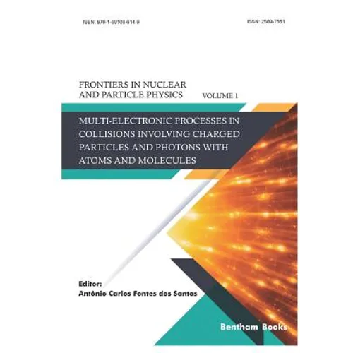 Multi-electronic Processes in Collisions Involving Charged Particles and Photons with Atoms and Molecules
