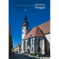 Torgau: Marienkirche, English Edition