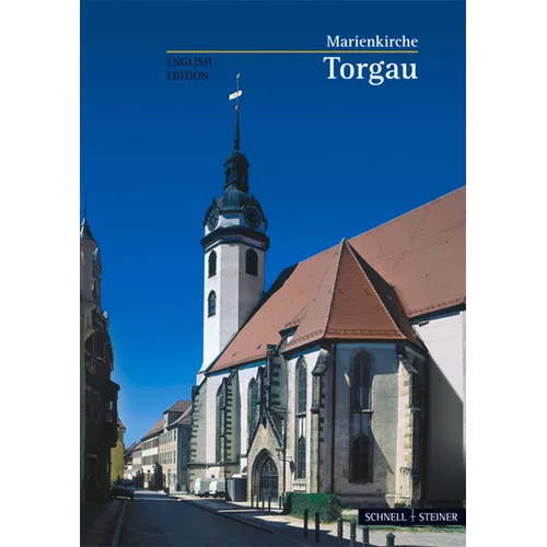 Torgau: Marienkirche, English Edition
