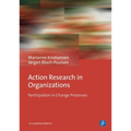 Action Research in Organizations: Participation in Change Processes