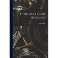 Hobs And Gear Hobbing