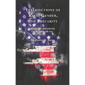 Intersections of Race, Gender, and Precarity: Navigating Insecurities in an American City