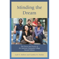 Minding the Dream: The Process and Practice of the American Community College