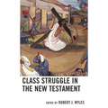 Class Struggle in the New Testament